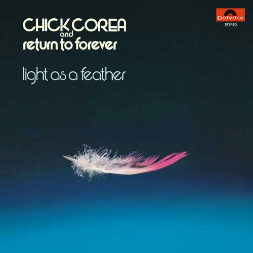 Chick Corea and Return to Forever Light as a Feather LP 1