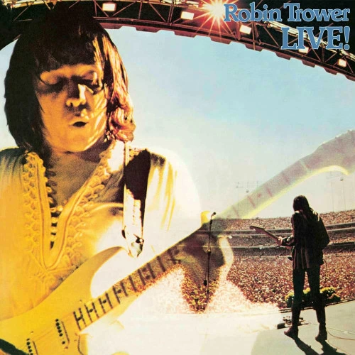 Robin Trower Robin Trower Live! (50th Anniversary Edition) 180g 2LP 1