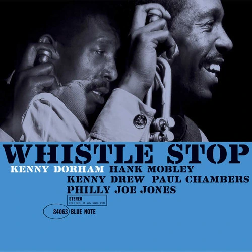Kenny Dorham Whistle Stop (Blue Note Classic Vinyl Series) 180g LP 1