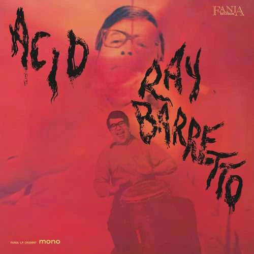 Ray Barretto Acid 180g LP (Mono) 1