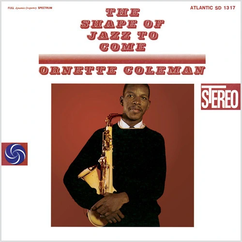 Ornette Coleman The Shape Of Jazz To Come 180g LP (Rhino) (Pre-owned, Ex) 1