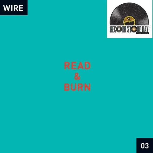 Wire Read & Burn 03 12" Vinyl EP 1