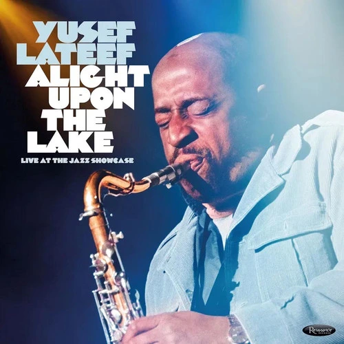 Yusef Lateef Alight Upon the Lake: Live at the Jazz Showcase RSD Exclusive 180g 3LP 1