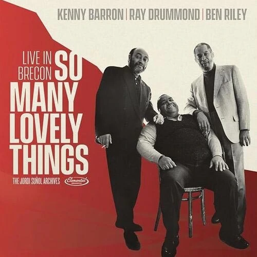 Kenny Barron, Ray Drummond & Ben Riley So Many Lovely Things: Live in Brecon 2LP 1
