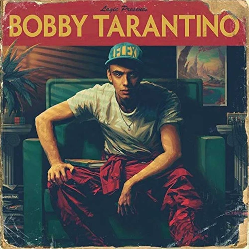 Logic Bobby Tarantino LP 1