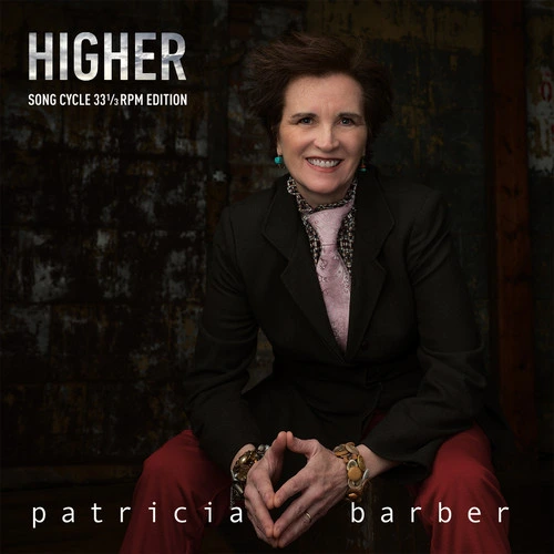Patricia Barber Higher, Song Cycle Low Numbered Limited Edition 180g LP 11-21 1