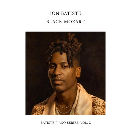 Jon Batiste Black Mozart (Batiste Piano Series, Vol. 2) LP 1