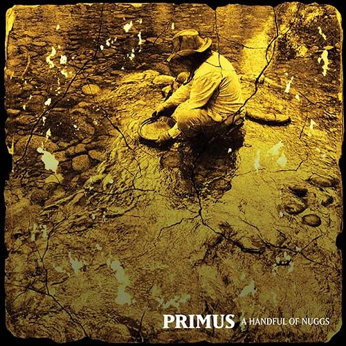 Primus A Handful of Nuggs 45rpm 12" Vinyl EP (Gold Vinyl) 1