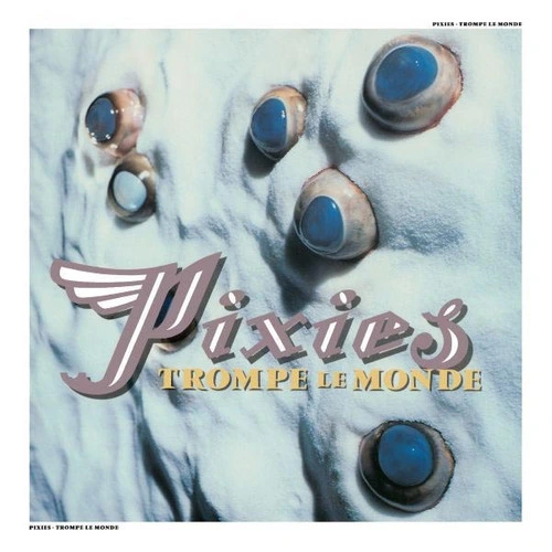 Pixies Trompe Le Monde (2026 Remaster) LP 1