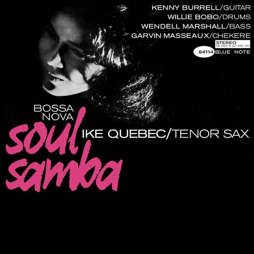 Ike Quebec Bossa Nova Soul Samba (Blue Note Tone Poet Series) 180g LP 1
