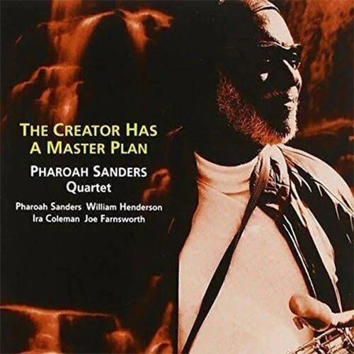 Pharoah Sanders Quartet The Creator Has a Master Plan 180g 2LP 1