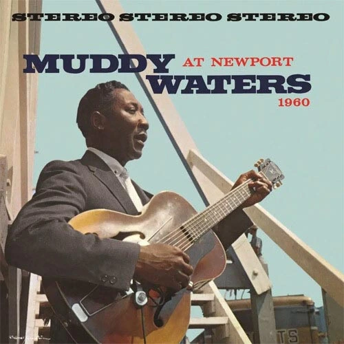 Muddy Waters Muddy Waters at Newport 1960 (Chess 75 Series) 180g LP 1