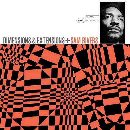 Sam Rivers Dimensions and Extensions (Blue Note Tone Poet Series) 180g LP 1