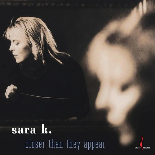 Sara K. Closer Than They Appear One-Step 180g LP 1
