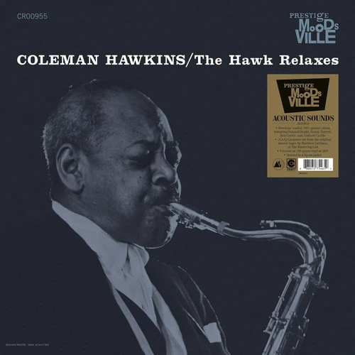 Coleman Hawkins The Hawk Relaxes (Moodsville Acoustic Sounds Series) 180g LP 1