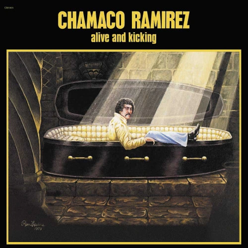 Chamaco Ramirez Alive and Kicking 180g LP 1