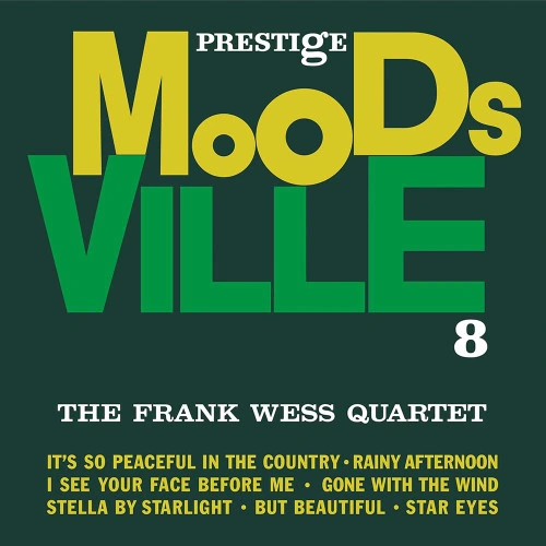 The Frank Wess Quartet Moodsville, Volume 8 (Moodsville Acoustic Sounds Series) 180g LP 1