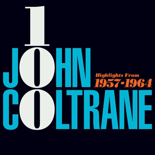 John Coltrane John Coltrane 100: Highlights from 1957-1964 2LP 1