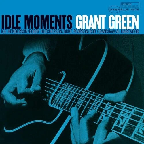 Grant Green Idle Moments (Blue Note Essential Vinyl Series) LP 1