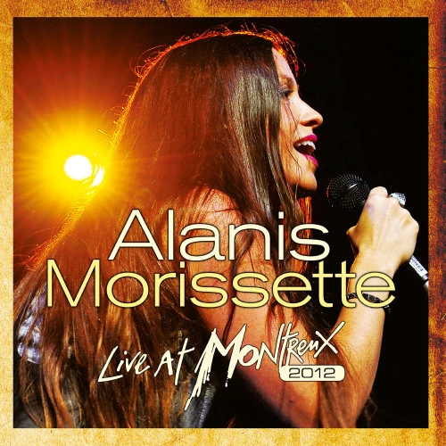 Alanis Morissette Live At Montreux 2012 180g 2LP 1