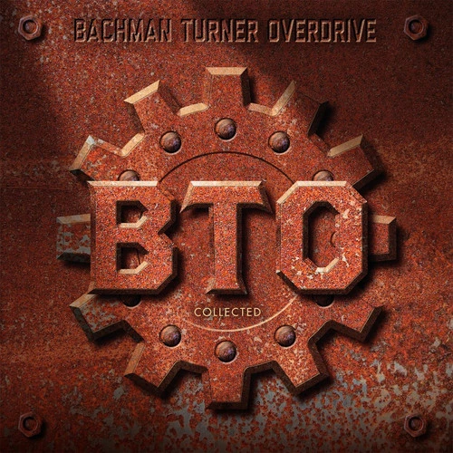 Bachman-Turner Overdrive Collected 180g Import 2LP 1