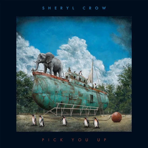 Sheryl Crow Pick You Up Indie Exclusive LP (Galaxy Blue Vinyl) 1