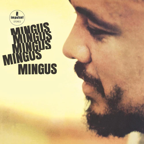 Charles Mingus Mingus Mingus Mingus Mingus Mingus (Verve Essential Vinyl Series) LP 1