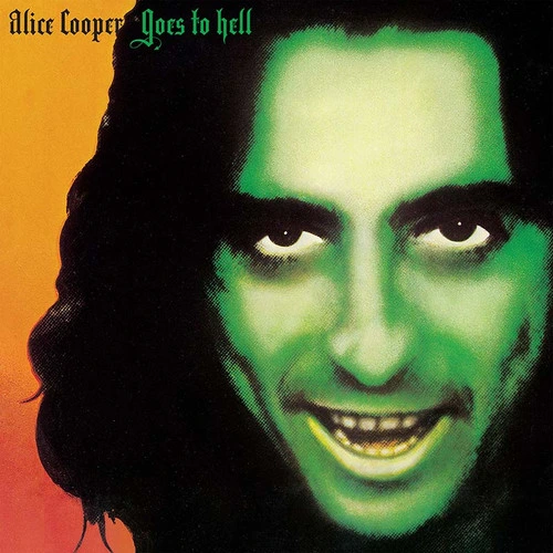 Alice Cooper Goes to Hell (Rhino Reserve) Indie Exclusive 180g LP 1