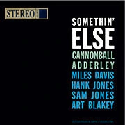 Cannonball Adderley Somethin' Else Classic Records 200g LP 1