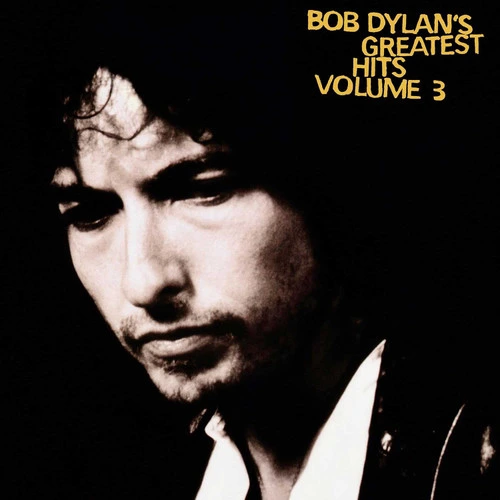 Bob Dylan Greatest Hits Vol. 3 2LP 1
