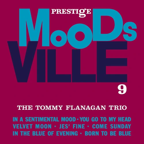 The Tommy Flanagan Trio Moodsville, Volume 9 (Moodsville Acoustic Sounds Series) 180g LP 1