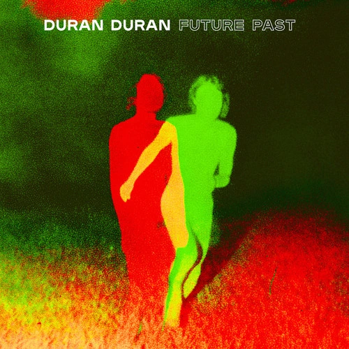 Duran Duran Future Past LP (White Vinyl) 1
